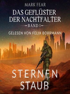 cover image of Sternenstaub--Das Geflüster der Nachtfalter, Band 1 (ungekürzt)